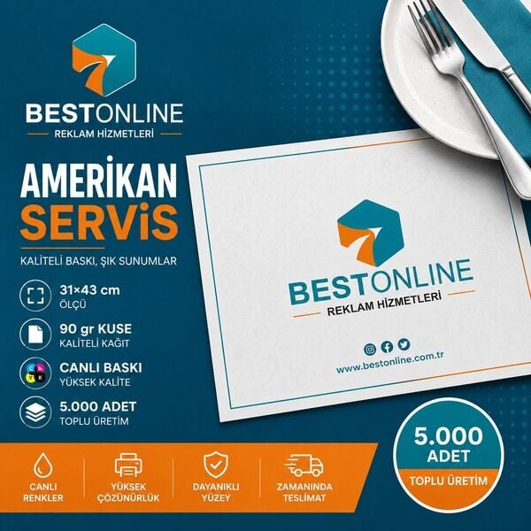 Amerikan Servis 31×43 – 90 gr Kuşe, Canlı Baskı -5000 Adet